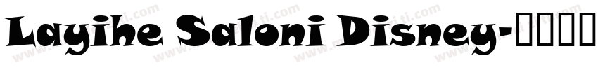 Layihe Saloni Disney字体转换